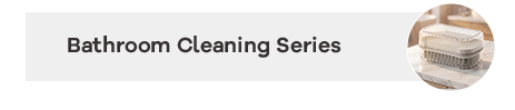 Bathroom cleaning